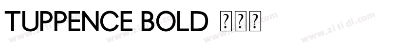 tuppence bold字体转换